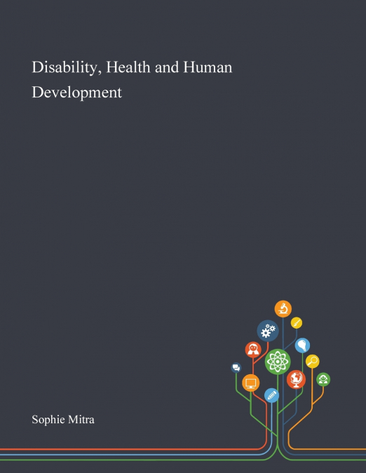 Disability, Health and Human Development