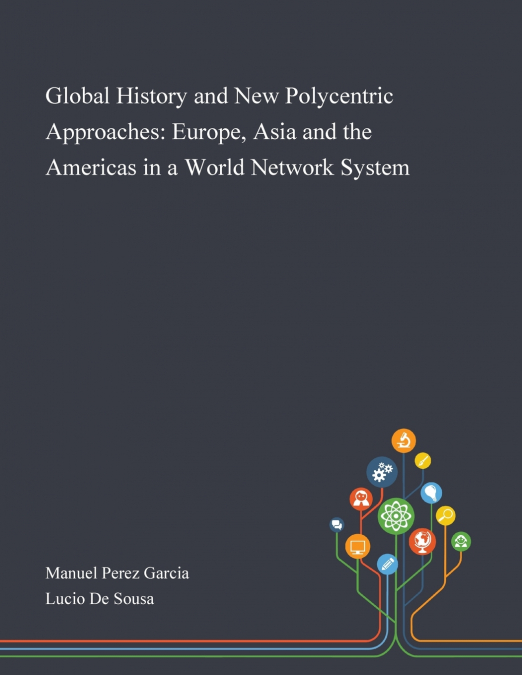 Global History and New Polycentric Approaches