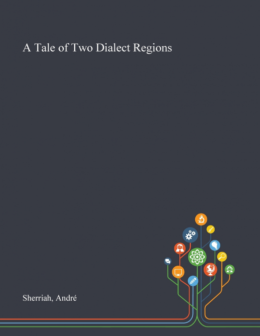 A Tale of Two Dialect Regions