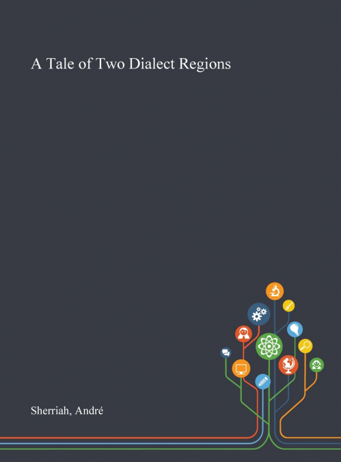 A Tale of Two Dialect Regions