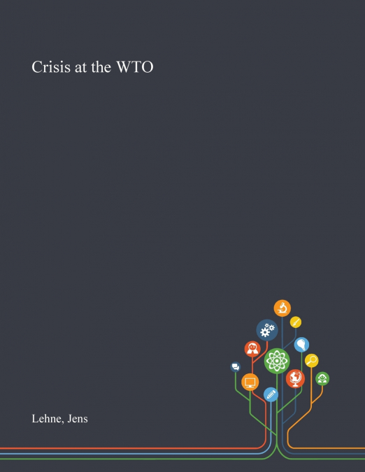 Crisis at the WTO