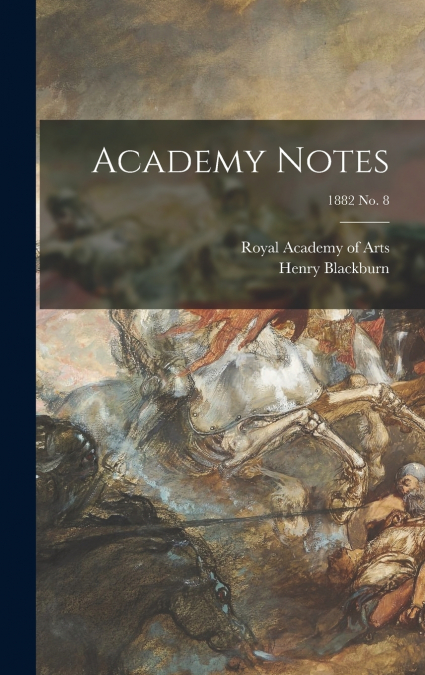 Academy Notes; 1882 no. 8