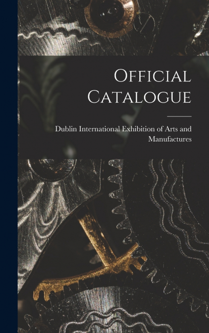 Official Catalogue [microform]