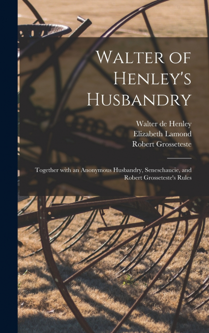 Walter of Henley’s Husbandry