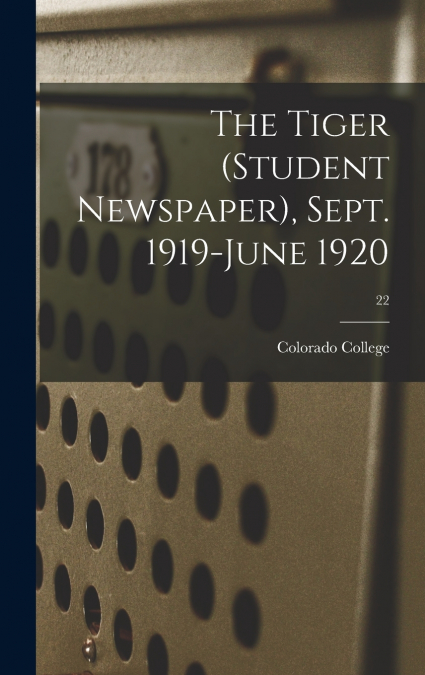 The Tiger (student Newspaper), Sept. 1919-June 1920; 22