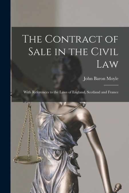 The Contract of Sale in the Civil Law