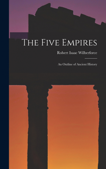 The Five Empires