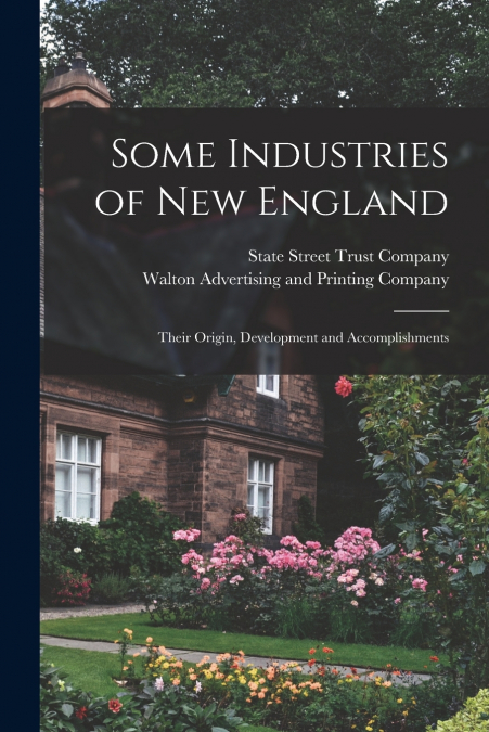 Some Industries of New England