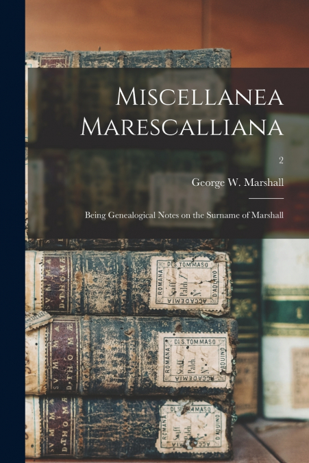 Miscellanea Marescalliana