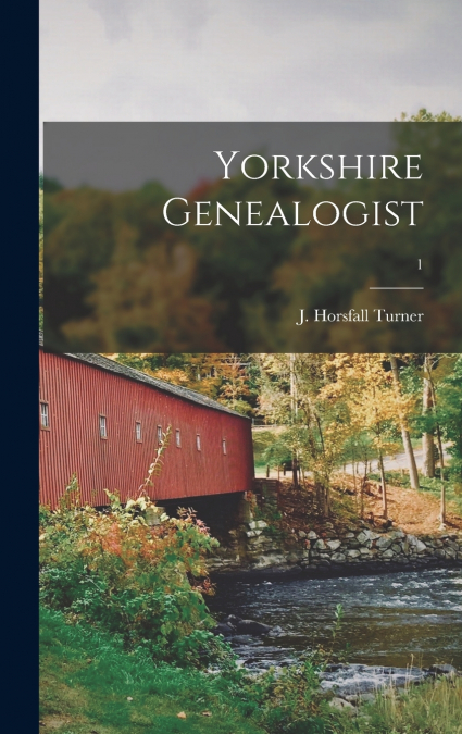 Yorkshire Genealogist; 1