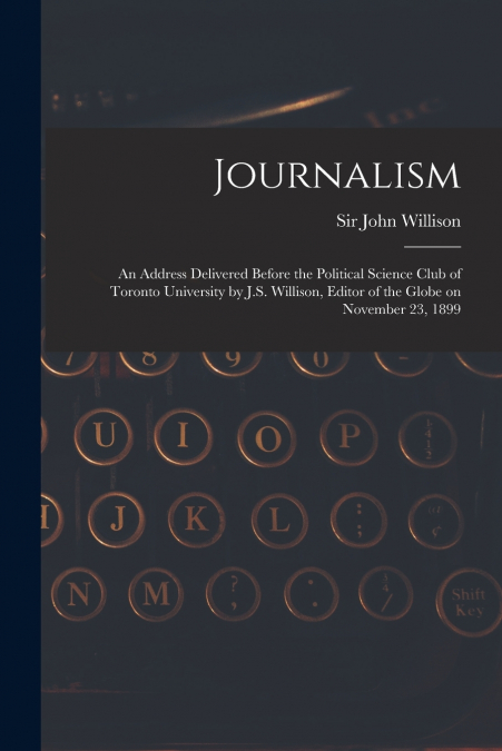 Journalism [microform]