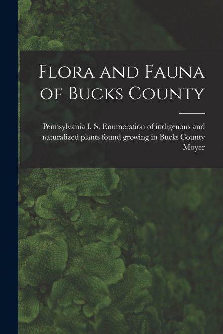 Flora and Fauna of Bucks County