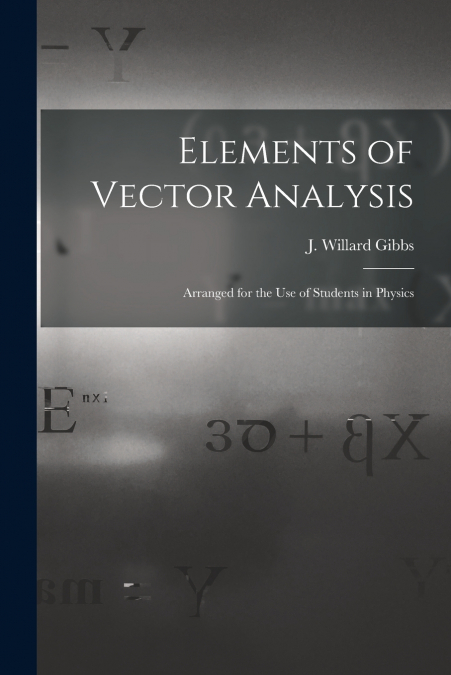Elements of Vector Analysis