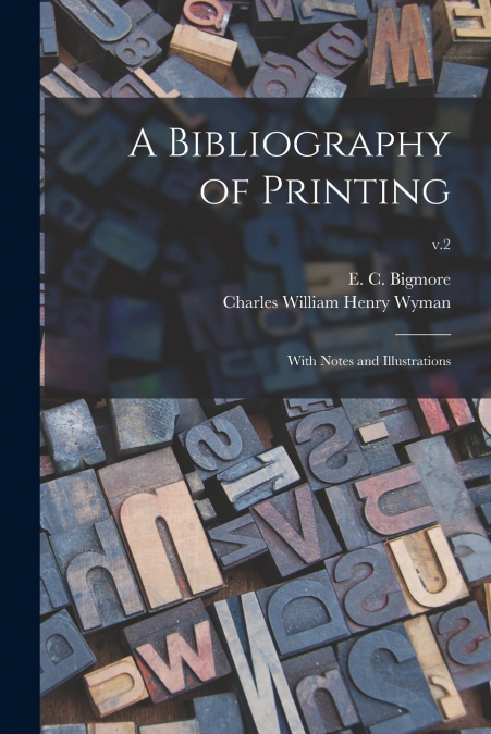 A Bibliography of Printing