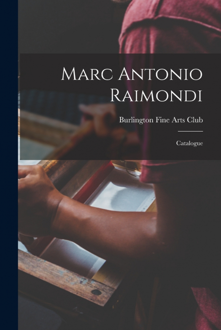 Marc Antonio Raimondi