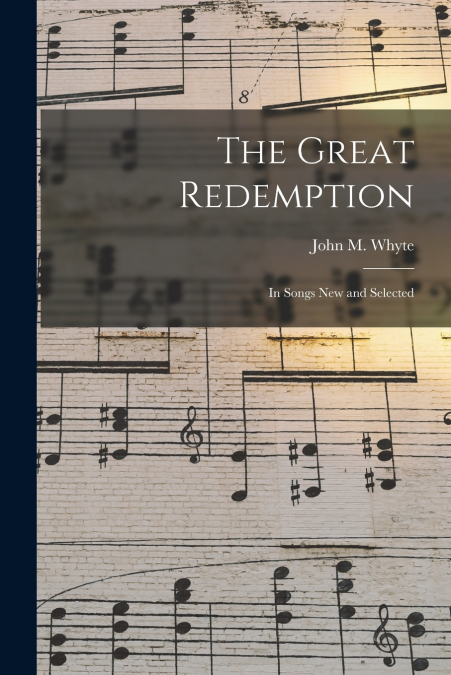 The Great Redemption [microform]