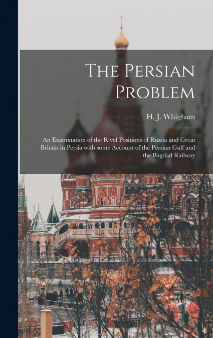 The Persian Problem