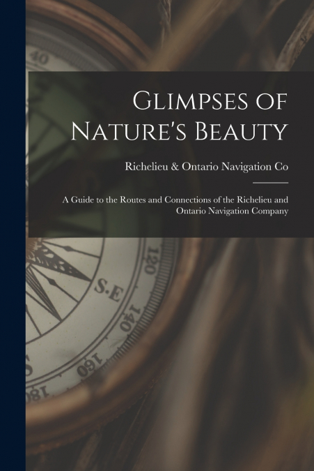 Glimpses of Nature’s Beauty [microform]