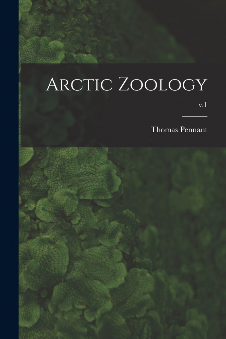 Arctic Zoology; v.1