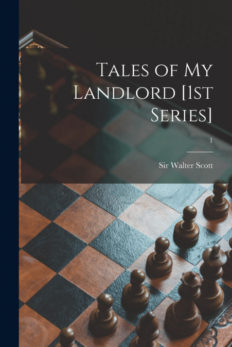 Tales of My Landlord [1st Series]; 1