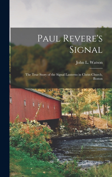 Paul Revere’s Signal