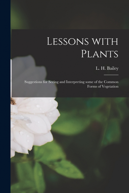 Lessons With Plants