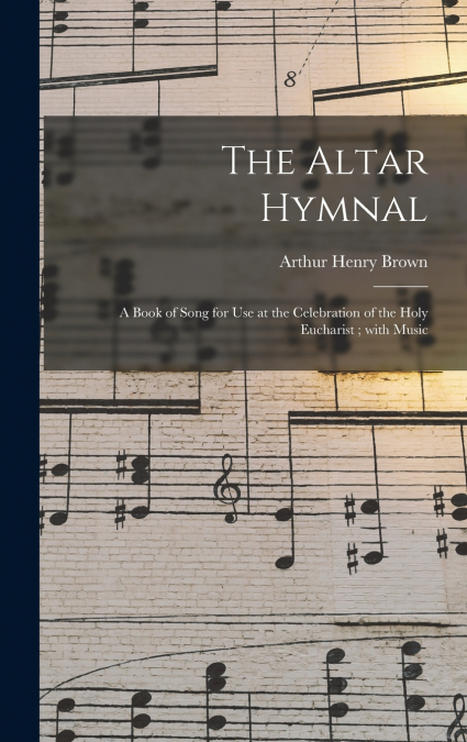 The Altar Hymnal
