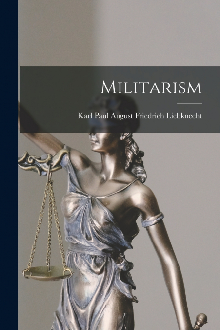 Militarism [microform]
