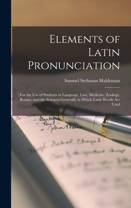 Elements of Latin Pronunciation