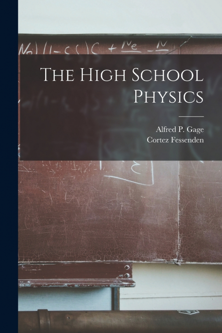 The High School Physics [microform]