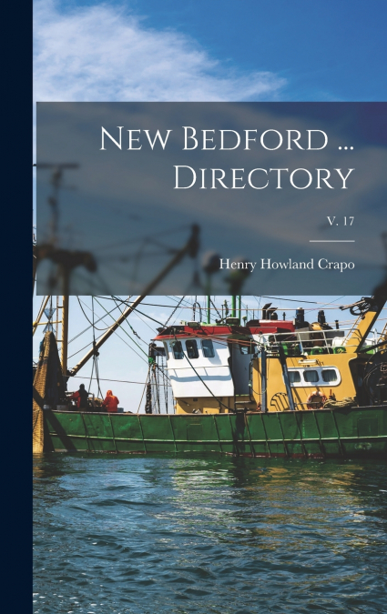 New Bedford ... Directory; v. 17