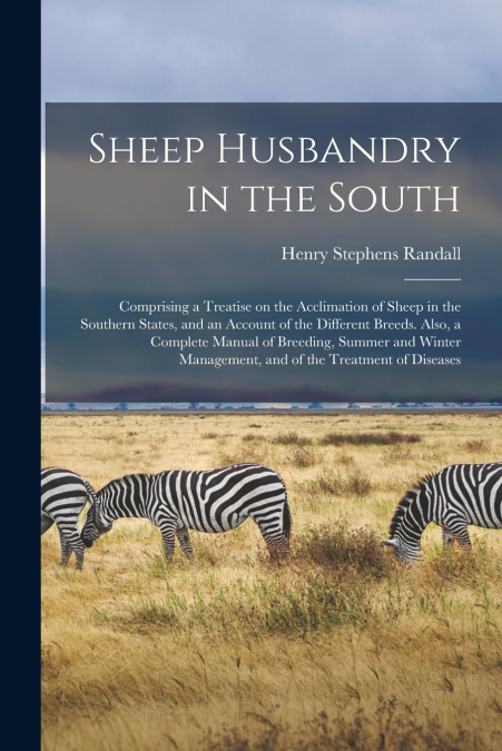 Sheep Husbandry in the South