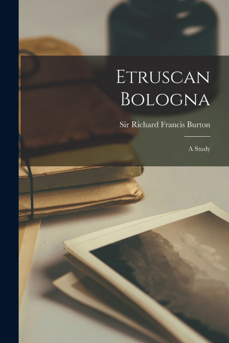 Etruscan Bologna [microform]