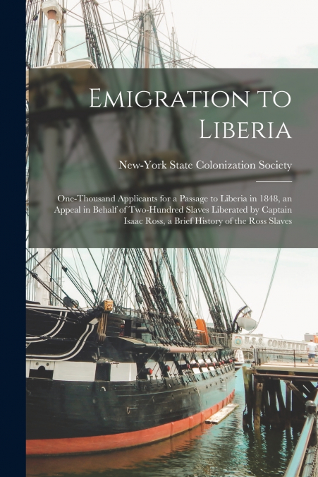 Emigration to Liberia