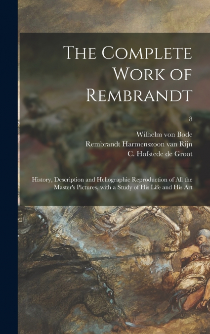 The Complete Work of Rembrandt