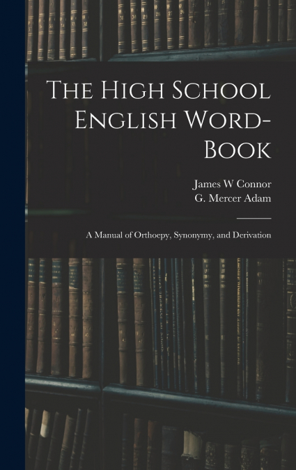 The High School English Word-book