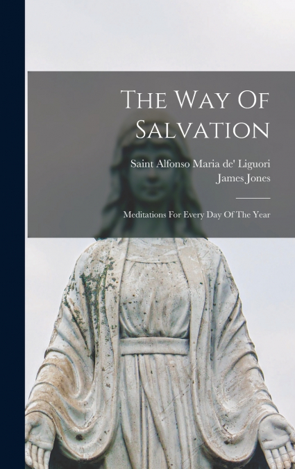 The Way Of Salvation