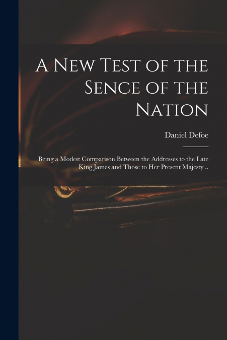 A New Test of the Sence of the Nation