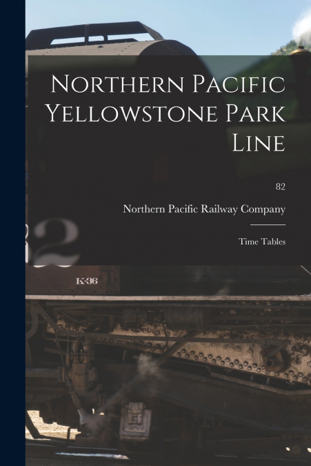 Northern Pacific Yellowstone Park Line