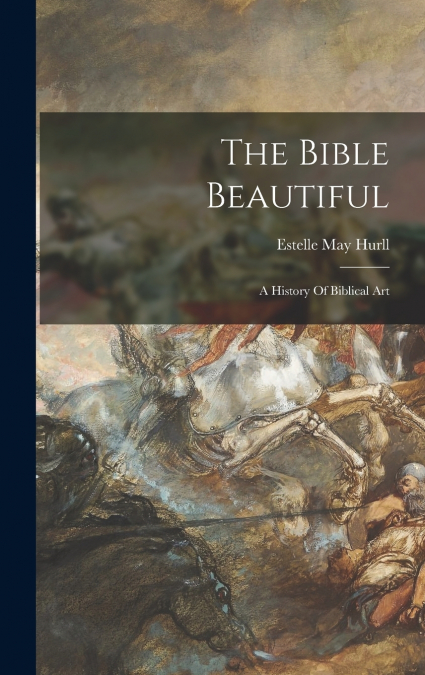 The Bible Beautiful