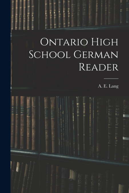 Ontario High School German Reader