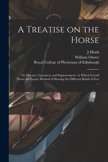 A Treatise on the Horse