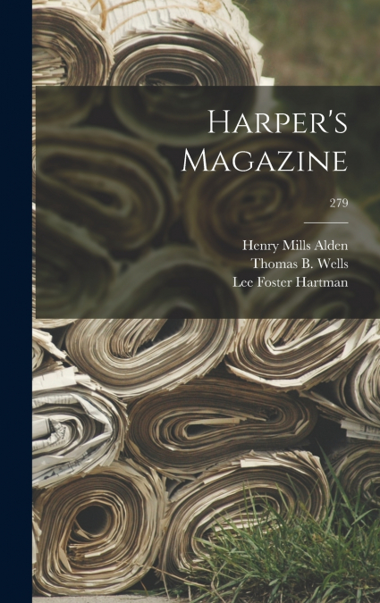 Harper’s Magazine; 279
