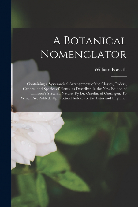 A Botanical Nomenclator
