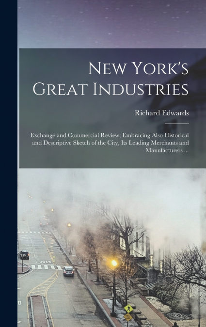 New York’s Great Industries
