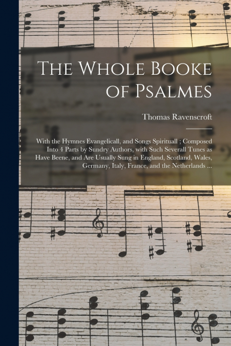 The Whole Booke of Psalmes