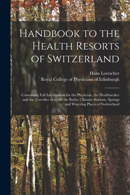 Handbook to the Health Resorts of Switzerland