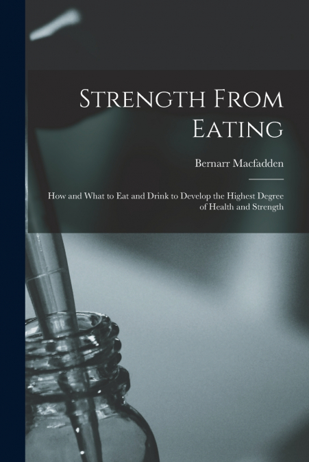 Strength From Eating