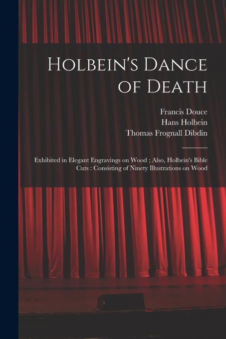 Holbein’s Dance of Death