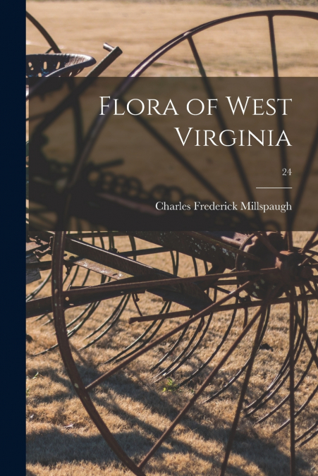 Flora of West Virginia; 24